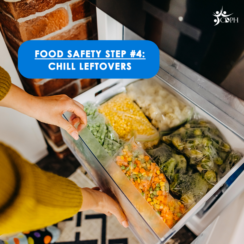 Food Safety Step #4: Chill leftovers