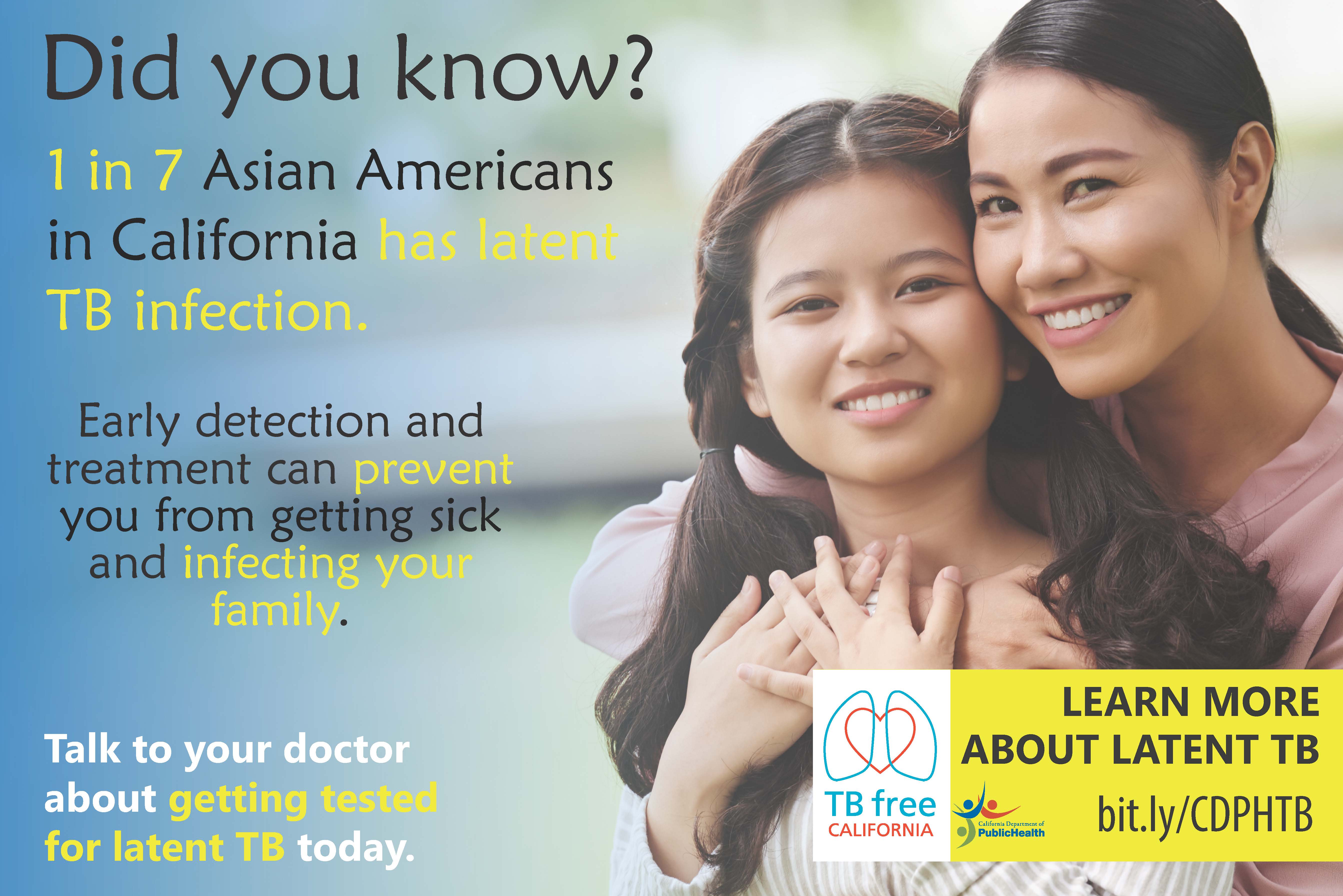 Poster #1 in Chinese poster set displaying facts and TB Free and CDPH info. Chinese mother and daughter smiling and hugging.
