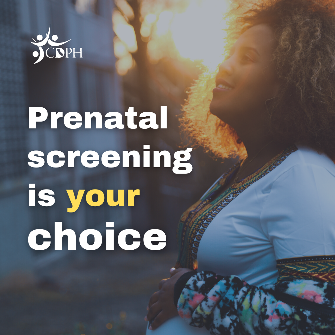 Prenatal screening is your choice