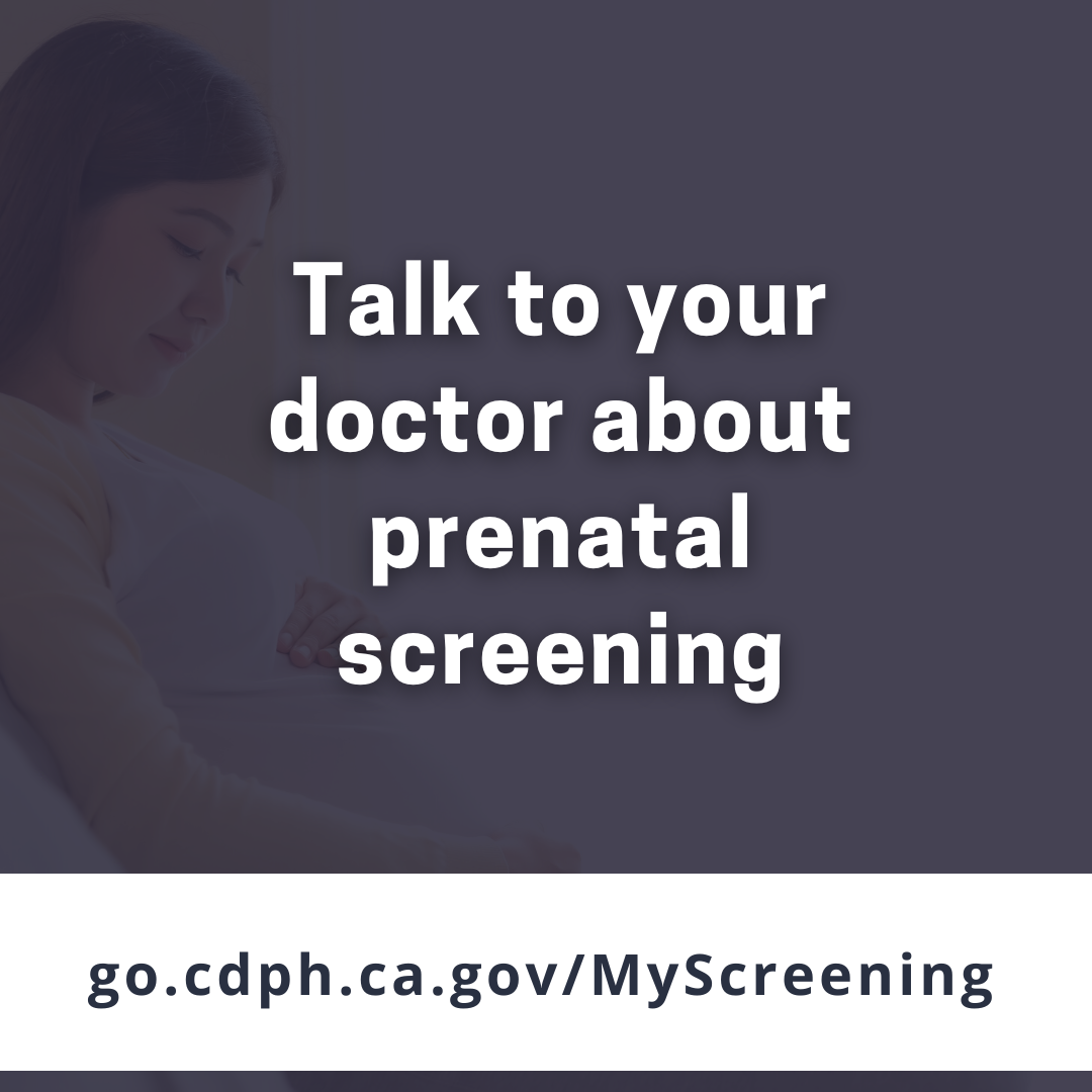 Talk to your doctor about prenatal screening